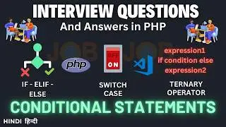 PHP interview questions and answers | if else questions in PHP | conditional statements PHP