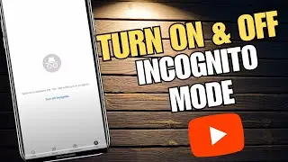 Enable or Disable Incognito Mode on Youtube (NEW UPDATE 2024)