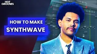 How to Make Synthwave Like The Weeknd - FL STUDIO TUTORIAL