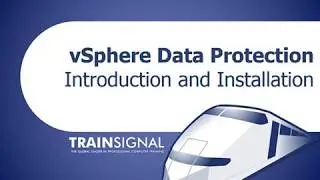 VMware  vSphere Data Protection – Introduction and Installation Lesson 9