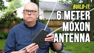 DIY 6 Meter Moxon Antenna: Boost Your Summer VHF Fun!