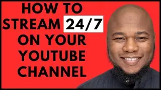 How To Stream 24/7 On Your YouTube Channel Using An Online - 24/7 Live Stream YouTube Channel