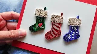 Quilling Tutorial Christmas Stockings - Paper Craft
