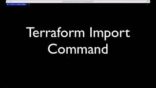 How to Use Terraforms Import Command Like a Pro