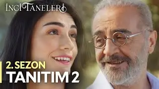 İnci Taneleri – 2. Sezon Tanıtım 2