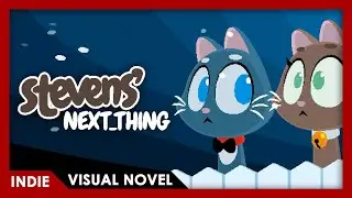 Stevens Next Thing - FULL PLAY (Cat Visual Novel)