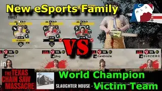 LEGENDARY MATCH: New eSports Family VS World Champion Victim Team | The Texas Chain Saw Massacre