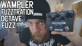 Wampler Fuzztration Octave Fuzz - Demo