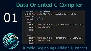 [01] Data Oriented C Compiler - Humble Beginnings