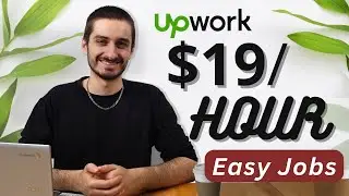5 EASY Freelance Jobs for Students on Upwork