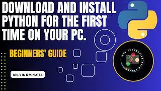 #1 Download and install python for the first time on your PC