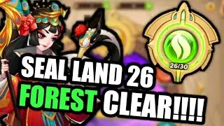 Idle heroes | Seal land 26 forest CLEAR!!!