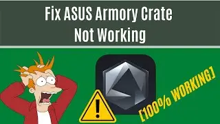 How to Fix ASUS Armoury Crate Not Working [4 Simple Solutions in 2022]