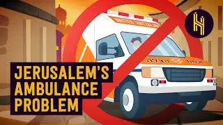 Why There Are No Ambulances In Jerusalem