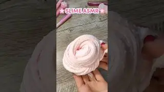 🌸Slime ASMR🌸 2часть 