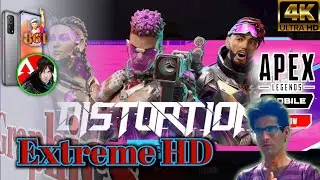 Extreme HD Graphics in Apex Legends Mobile Game New Event Distortion Hub