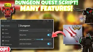 Roblox Dungeon Quest Latest✨ Hack/Script *New Reaper Hub Supported* Bring Mobs,Auto Farm Dungeon😎