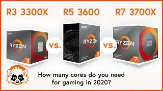 AMD Ryzen 3 3300X vs. Ryzen 5 3600 vs. Ryzen 7 3700X - 4, 6, or 8 cores for gaming in 2021?