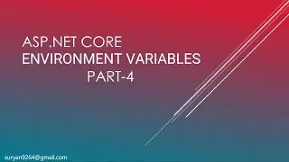 Part -4 Environment Variables in ASP.NET Core: Configuration and Best Practices