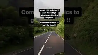 Crack JEE Main 2025: High-Weightage Physics Chapters!"#motivation #jee2025 #iit #jee  #ashortaday
