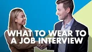 What To Wear To An Interview