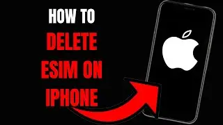 How to Delete eSIM on iPhone: Step-by-Step Guide