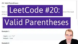 Python Programming Practice: LeetCode #20 -- Valid Parentheses