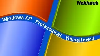 Windows XP Professional Kurulumu | Yükseltme Aşaması (4K)