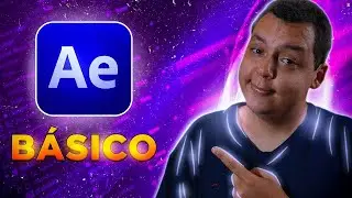 O BÁSICO PARA COMEÇAR NO AFTER EFFECTS PARA INICIANTES EM 2022!