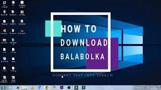 How to download and install balabolka software [for free download].