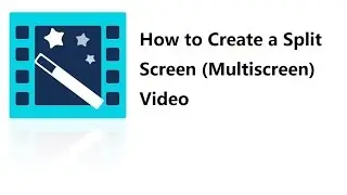 Video Editor Tips: How to Make a Split Screen/Multi Window Screen Video Free, Quick, Easy-to-use!