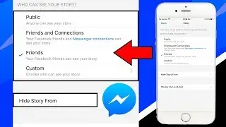 How To Choose Who Can See My Day Facebook Messenger on iPhone