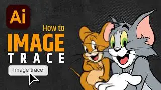 How to Trace Image in Illustrator CC (2025)