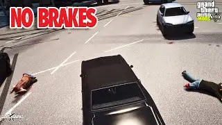 NO BRAKES!!! (GTA 5 MODS)