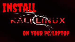 Install Kali Linux 2016.2 on your Computer