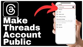 How To Make Threads Account Public