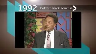 1992 Detroit Black Journal Clip: Cliff Russell Interviews Don Barden