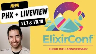 ElixirConf 2022 - Chris McCord - Phoenix + LiveView Updates