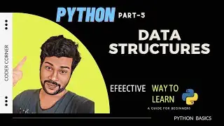 Master Python Data Structures: A Comprehensive Guide for Beginners