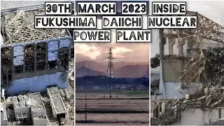 ADEYTO ☢️ INSIDE DAIICHI NUCLEAR POWER PLANT FUKUSHIMA 30th March 2023 AMAZING EXPERIENCE tour