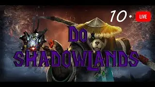 Do Shadowlands #10 | Pandaria