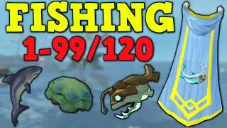 1-99/120 Fishing Guide 2022 - Profitable, AFK, & Fastest Methods - Runescape 3