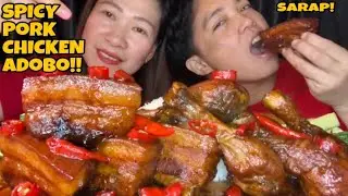 NAGMAMANTIKANG SPICY PORK CHICKEN ADOBO | PINOY MUKBANG | MUKBANG PH |online Collab 