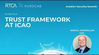 Trust Framework at ICAO