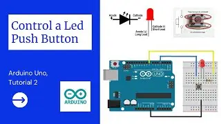 Control a Led Push Button with Arduino Uno