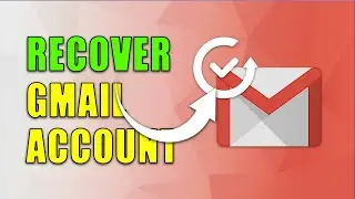 How to Recover Gmail Account