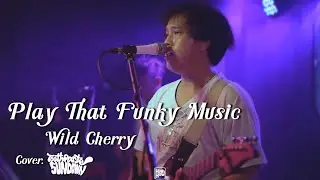 Wild Cherry - Play That Funky Music // toothpaste sundown COVER 