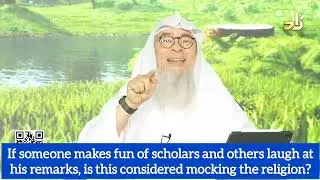 If someone makes fun of Scholars & others laugh at this Is this mocking Islam #Assim assim al hakeem