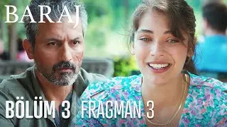 Baraj 3. Bölüm 3. Fragmanı