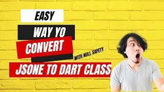 JSON to Dart Class || Easy  way to convert JSON  to Dart Flutter